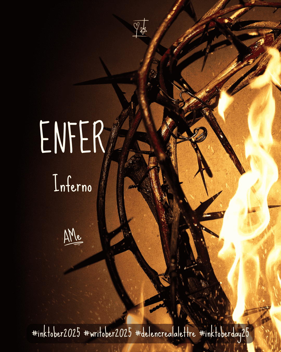 Inktober 2025 - défi d'écriture De l'encre à la lettre - Mot J25 - ENFER / Inferno